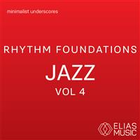 Rhythm Foundations - Jazz Vol. 4
